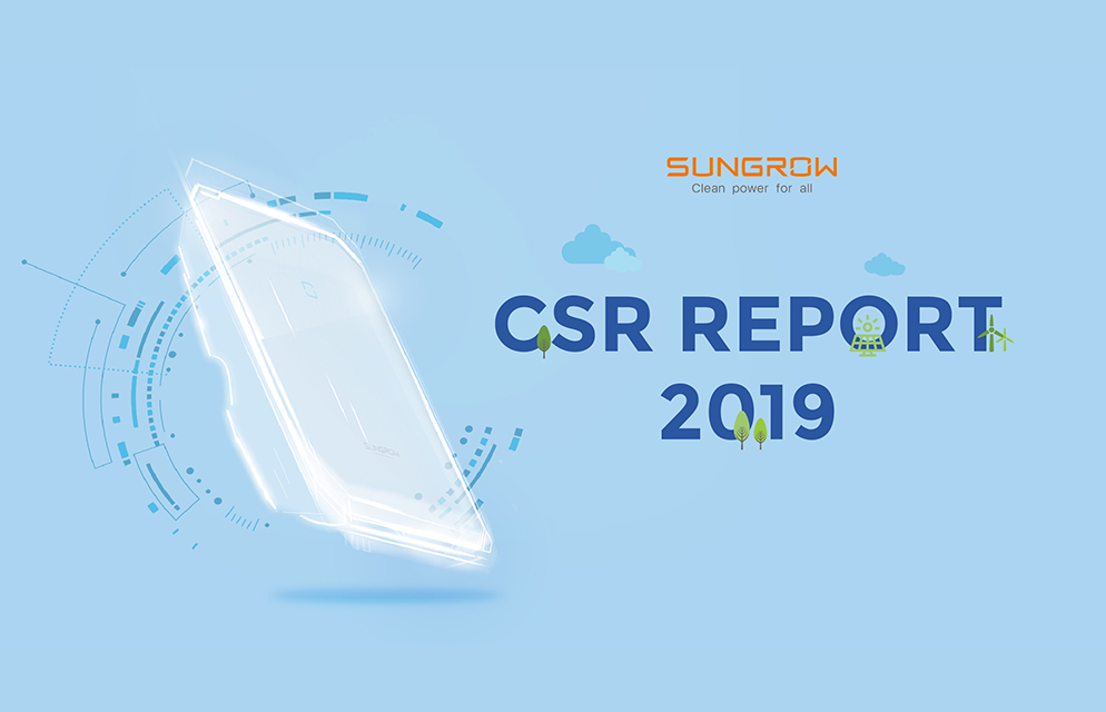 Sungrow Releases 2019 CSR Report Elaborating Progress on Moving Toward a More Sustainable Future | SUNGROW