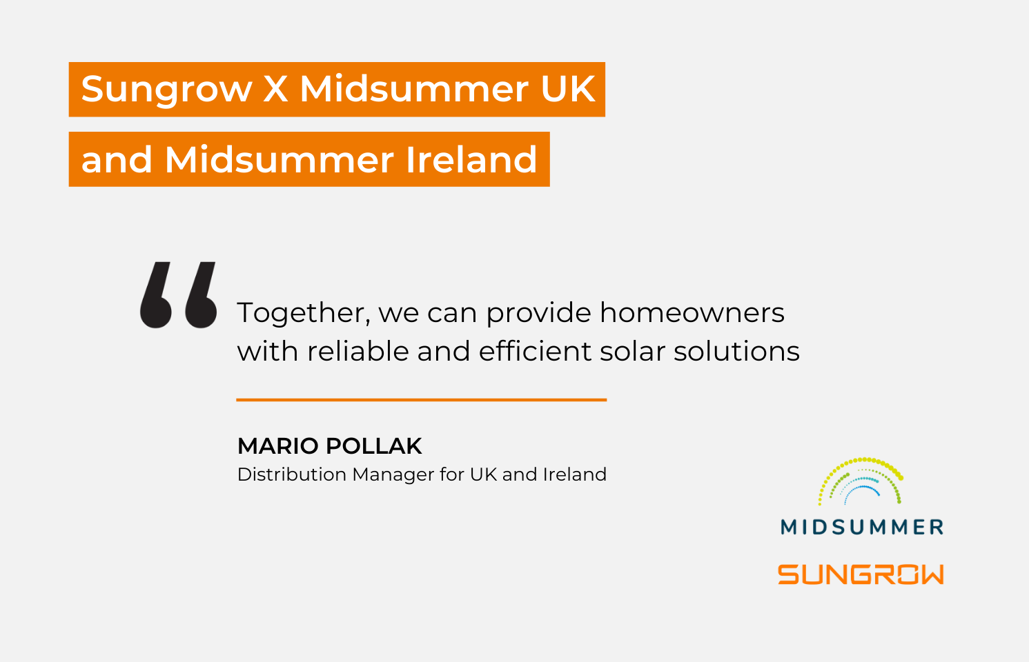 Sungrow Teams up with Midsummer UK and Midsummer Ireland to Conquer the Residential Market | SUNGROW