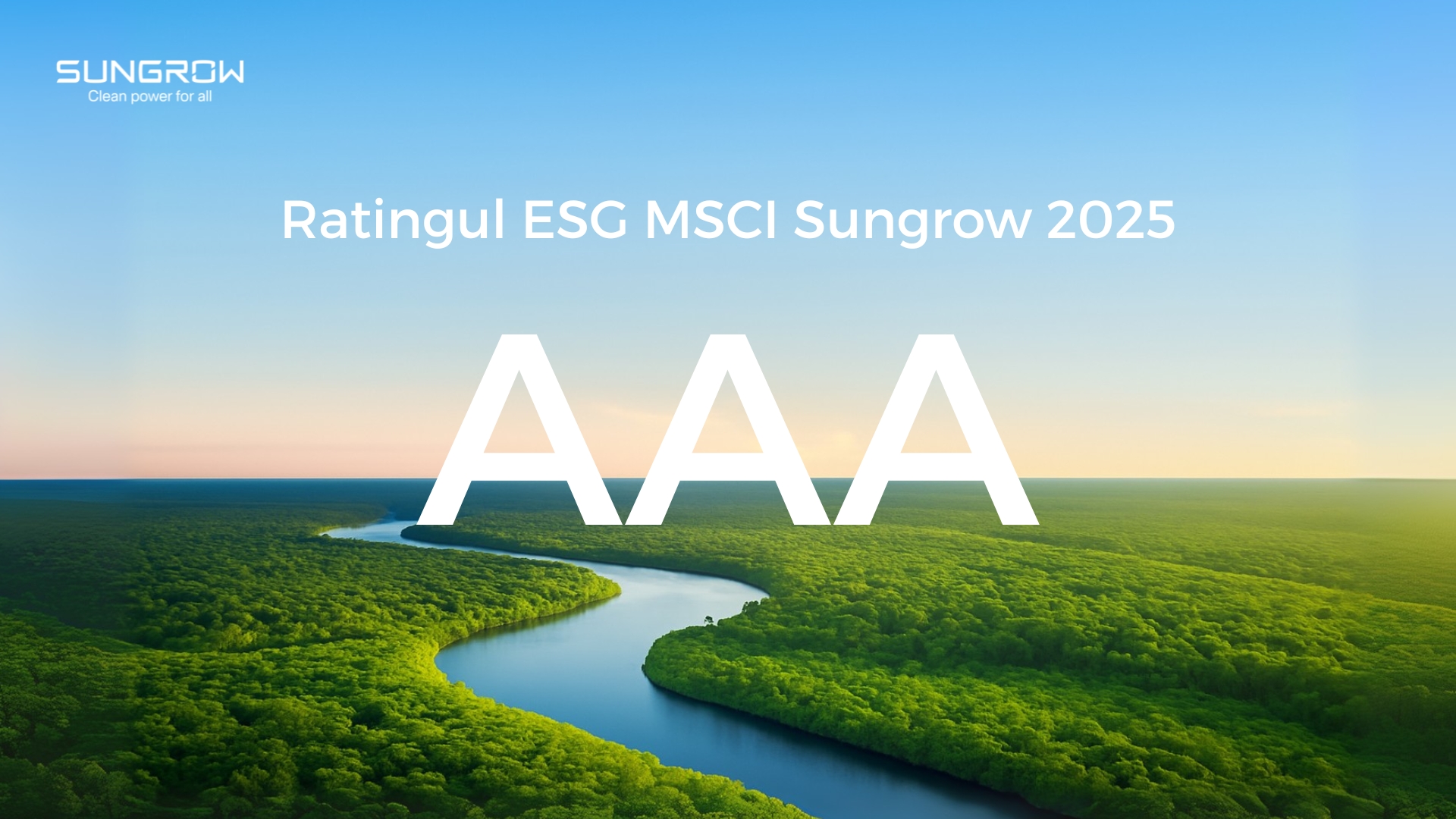 Sungrow obține scorul AAA în clasamentul MSCI ESG Ratings 
