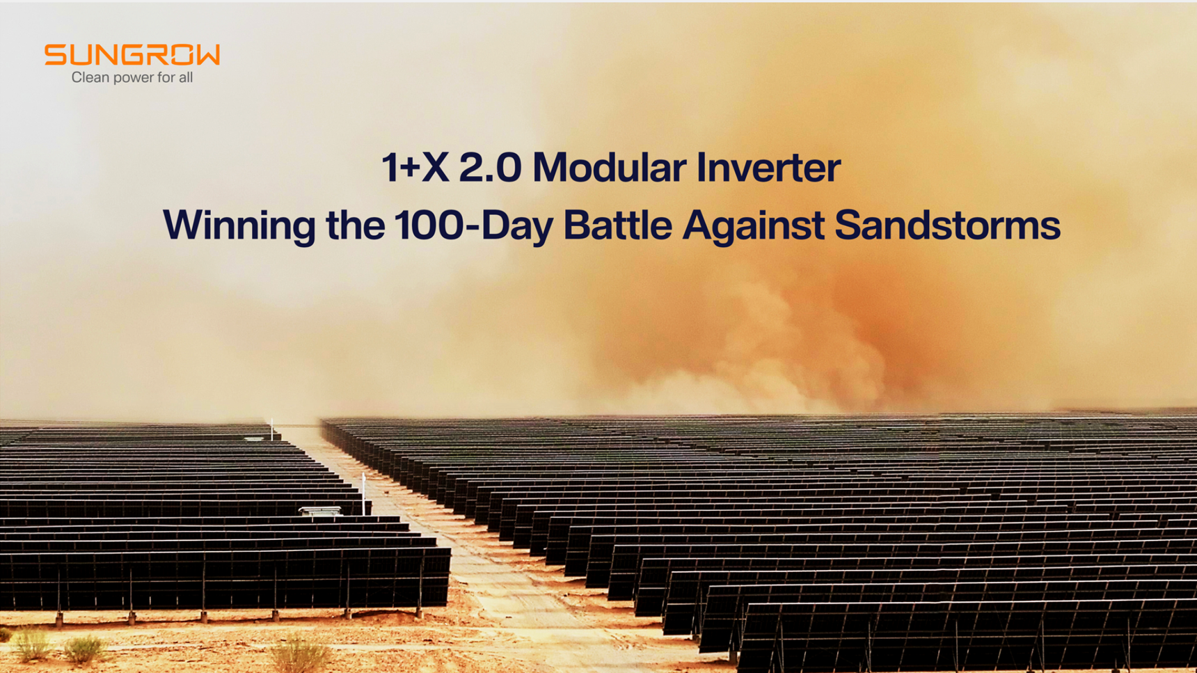 Winning the 100-Day Battle Against Sandstorms: What Makes Sungrow’s 1+X 2.0 Modular Inverter Stand Out?