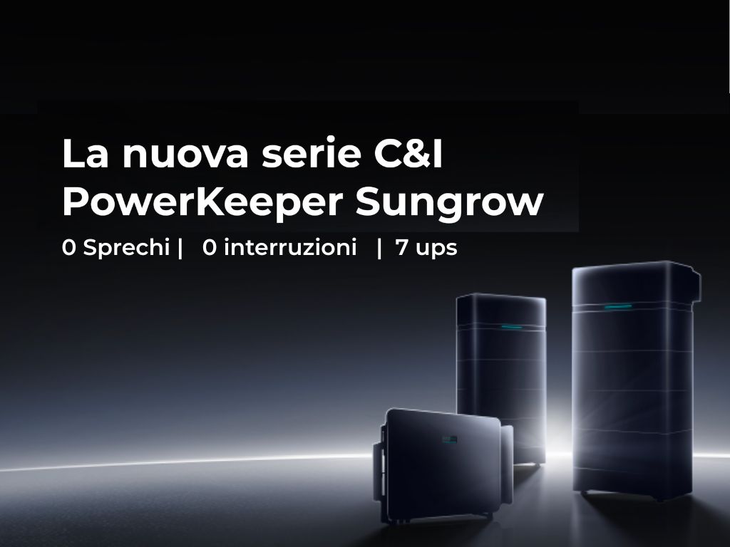Powerkeeper: nuova soluzione C&I Sungrow  
-              clicca qui per vedere la registrazione
