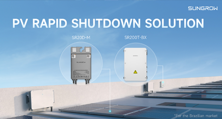 Sungrow Debuts the Rapid Shutdown Solution for the Brazilian Market