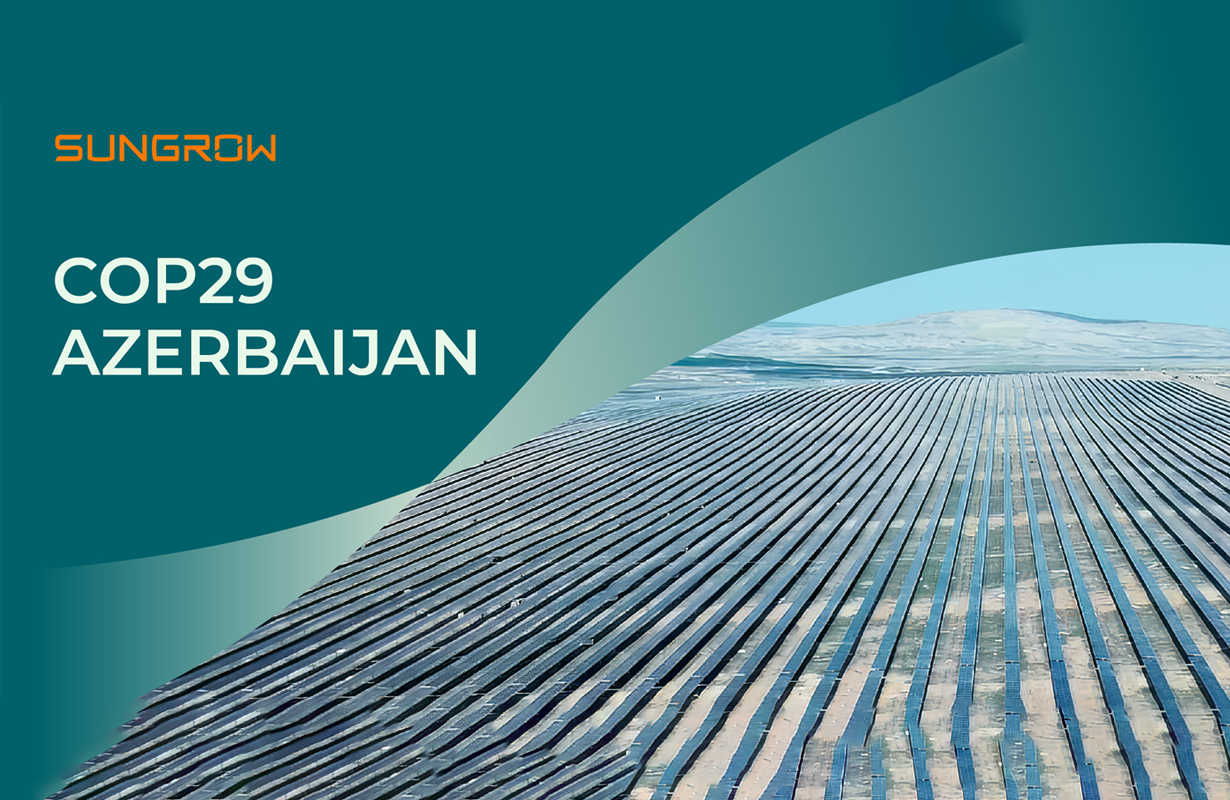 COP29: Sungrow’s Key Role in Driving Clean Energy Transition in Azerbaijan and Beyond